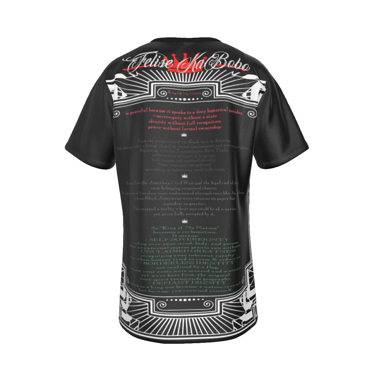 Felise KaBobo - King of No Nation T-shirt